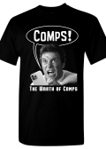 The Wrath of Comps Shirt